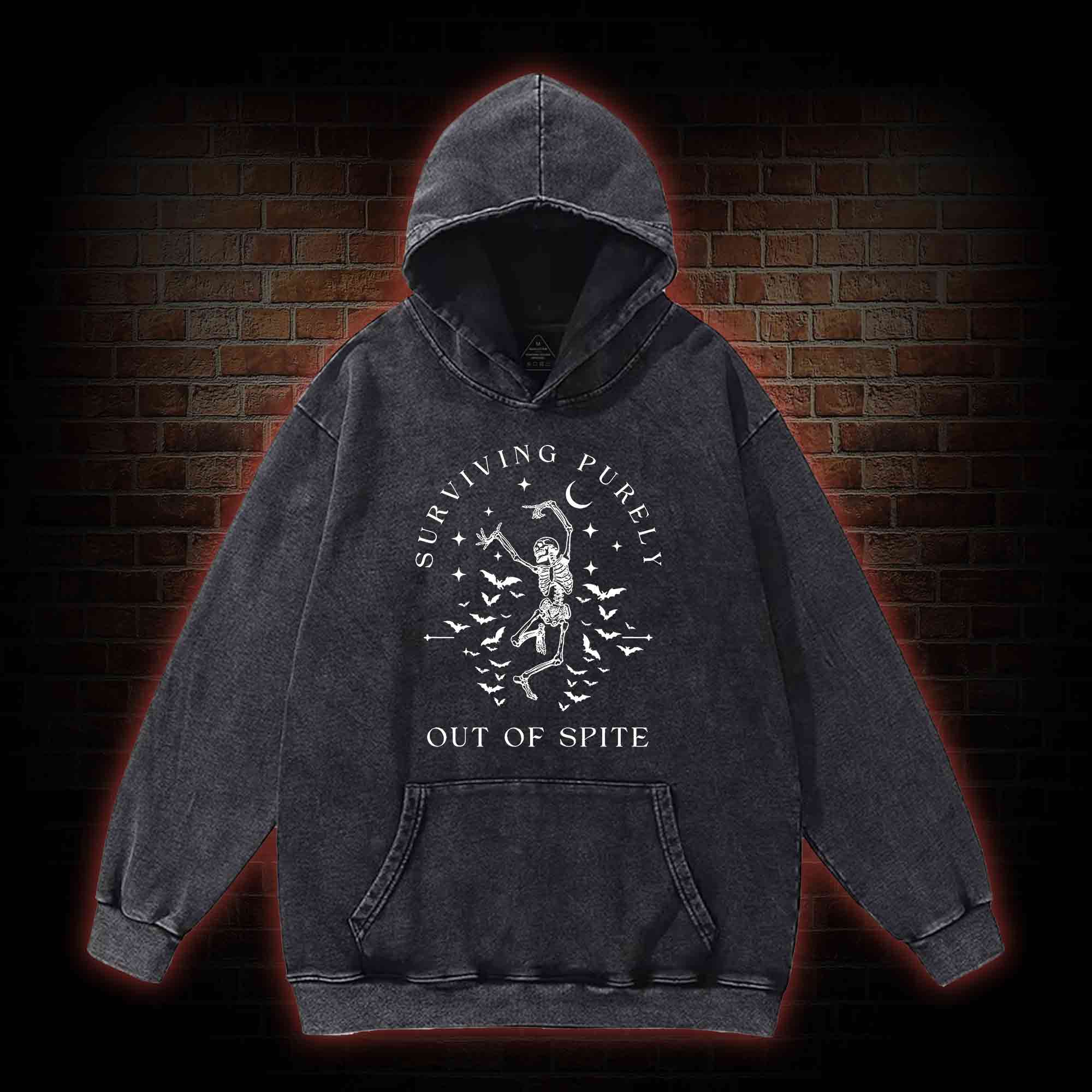Surviving Purely Out Of Spite Washed Hoodie