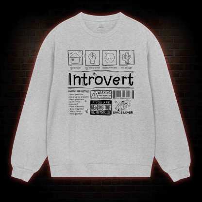 Introvert Sweatshirt