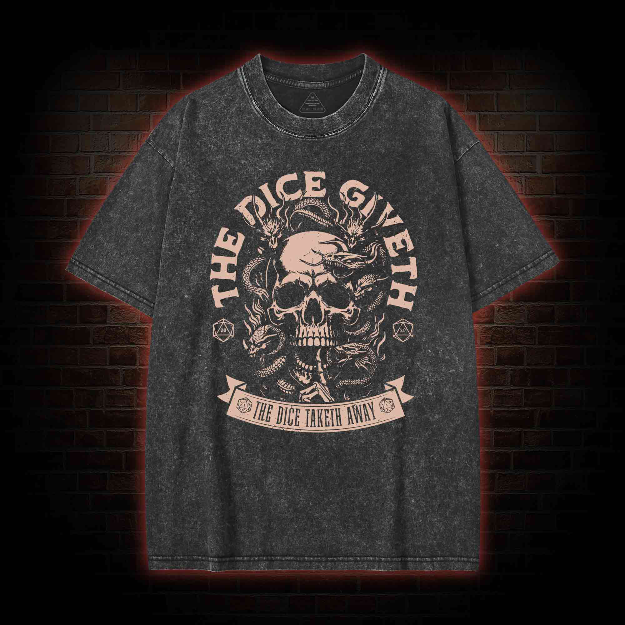 The Dice Giveth Washed T-shirt