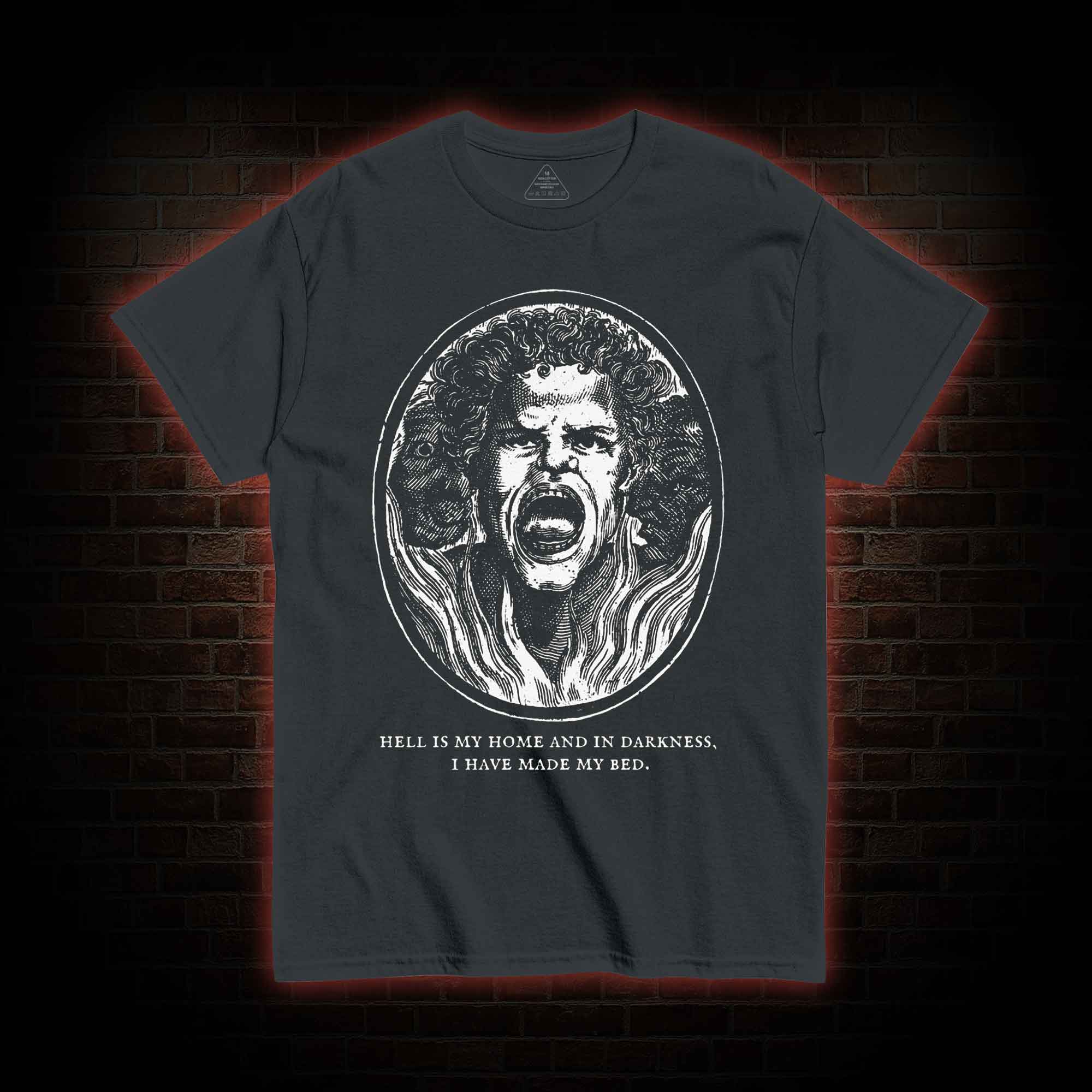 I Have Made My Bed T-shirt 