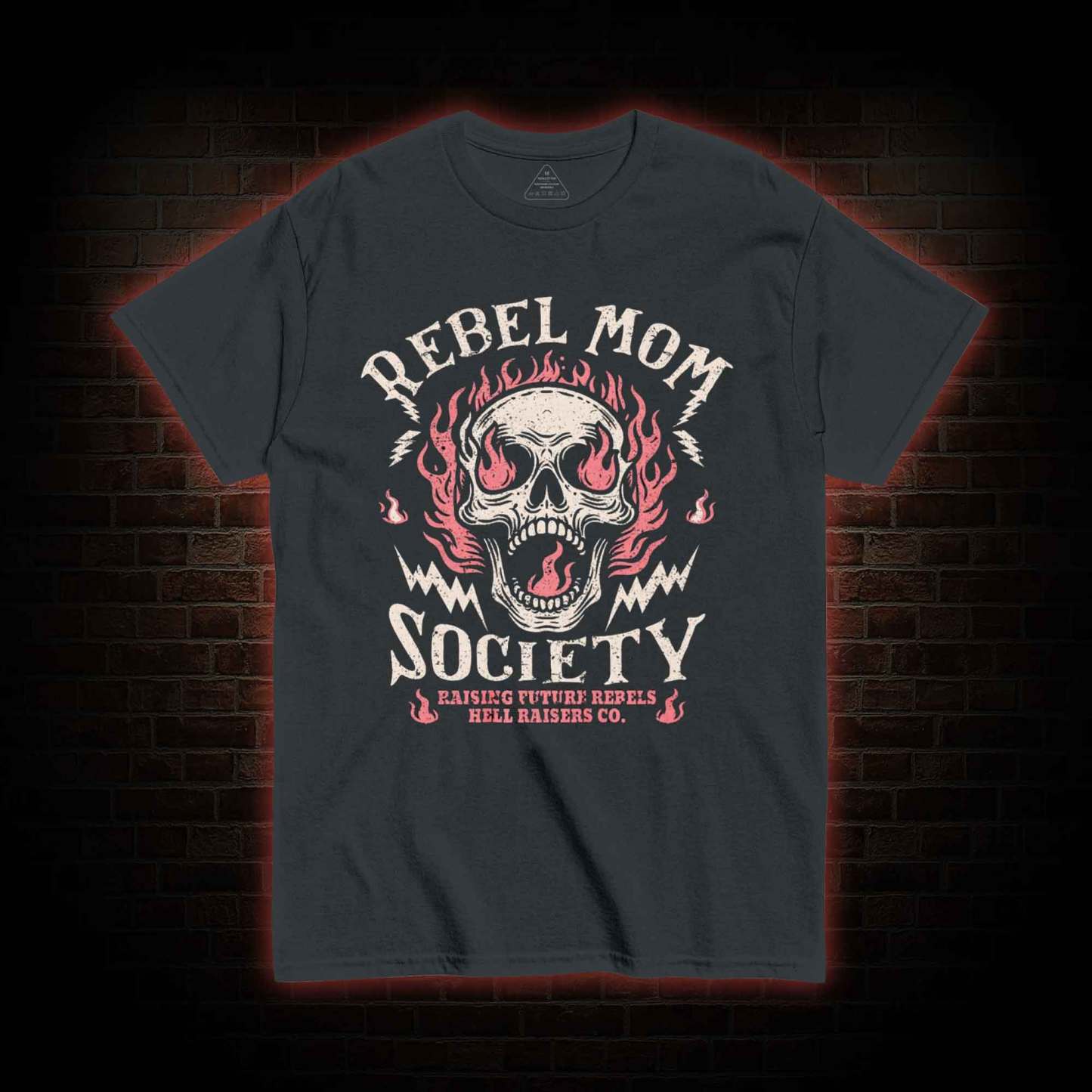 Rebel Mom Society T-shirt 