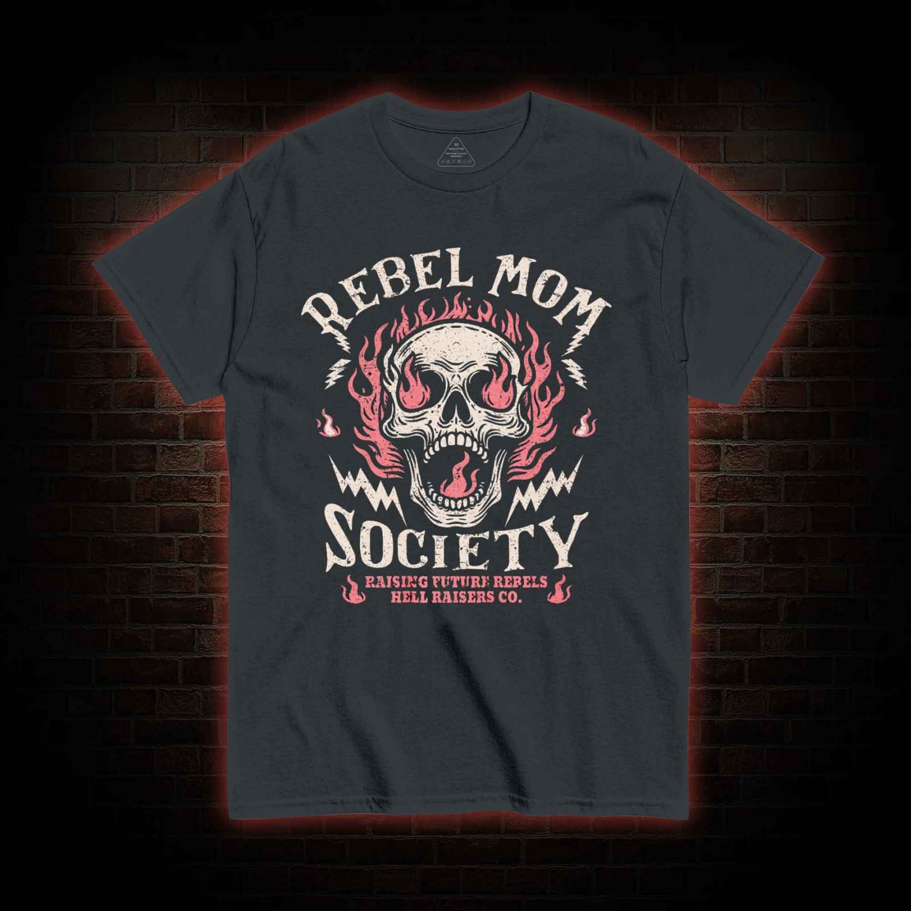 Rebel Mom Society T-shirt 
