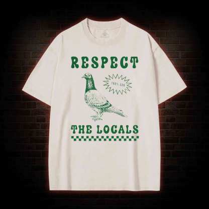Respect the Locals Washed T-shirt