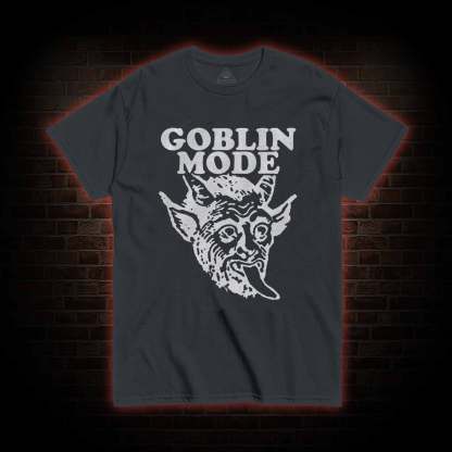Goblin Mode T-shirt 