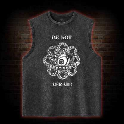 Be Not Afraid Washed Tank Top