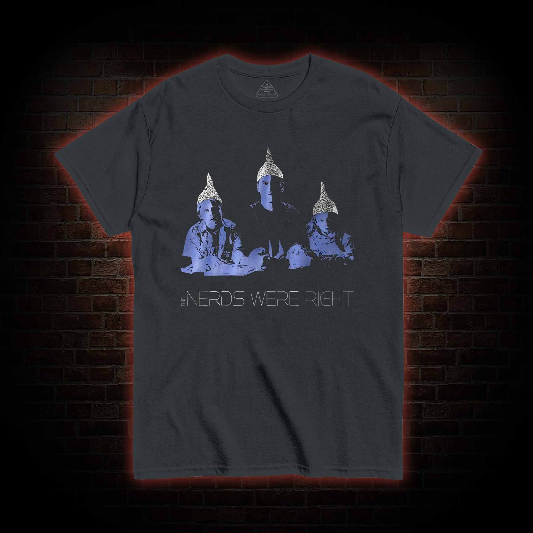 The Nerds were Right T-shirt 