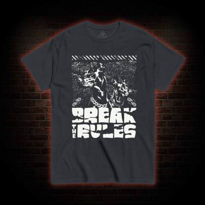 Break the Rules T-shirt 