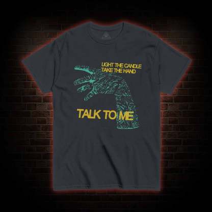 Light the Candle Take the Cursed Hand T-shirt 