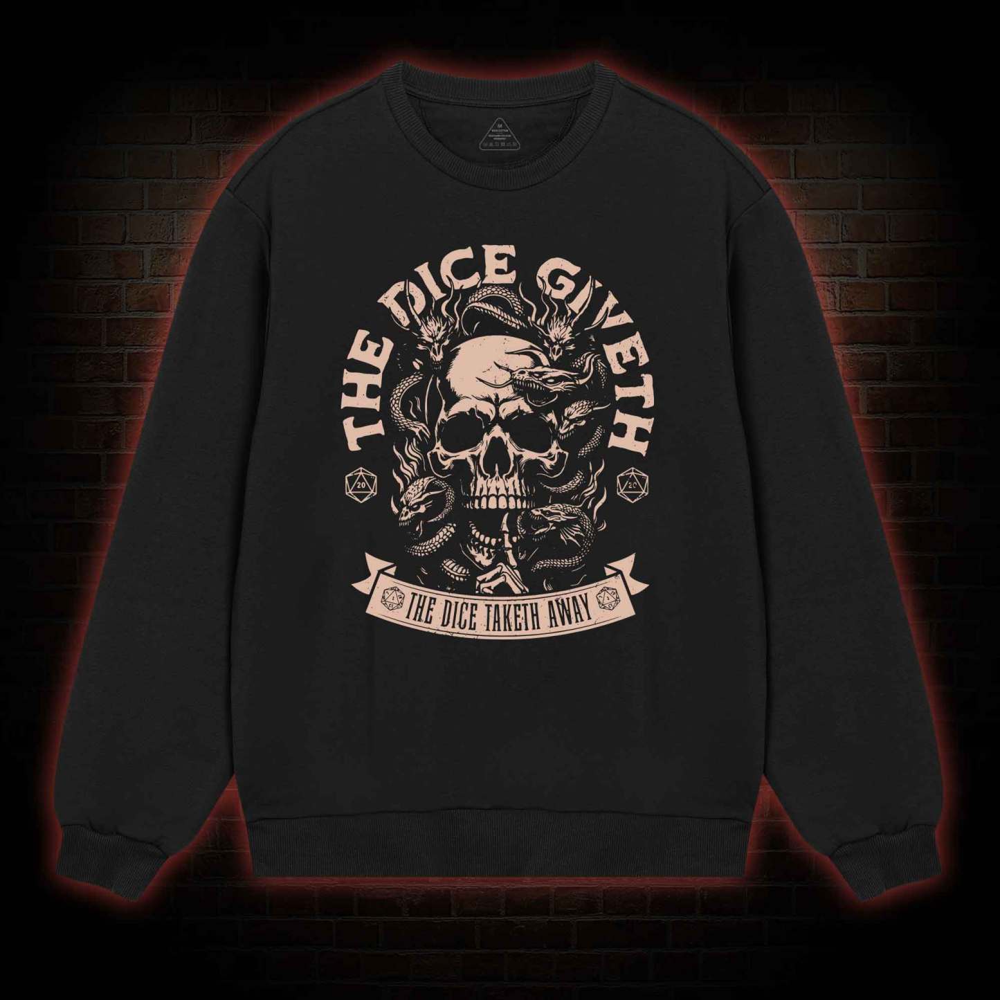 The Dice Giveth Sweatshirt