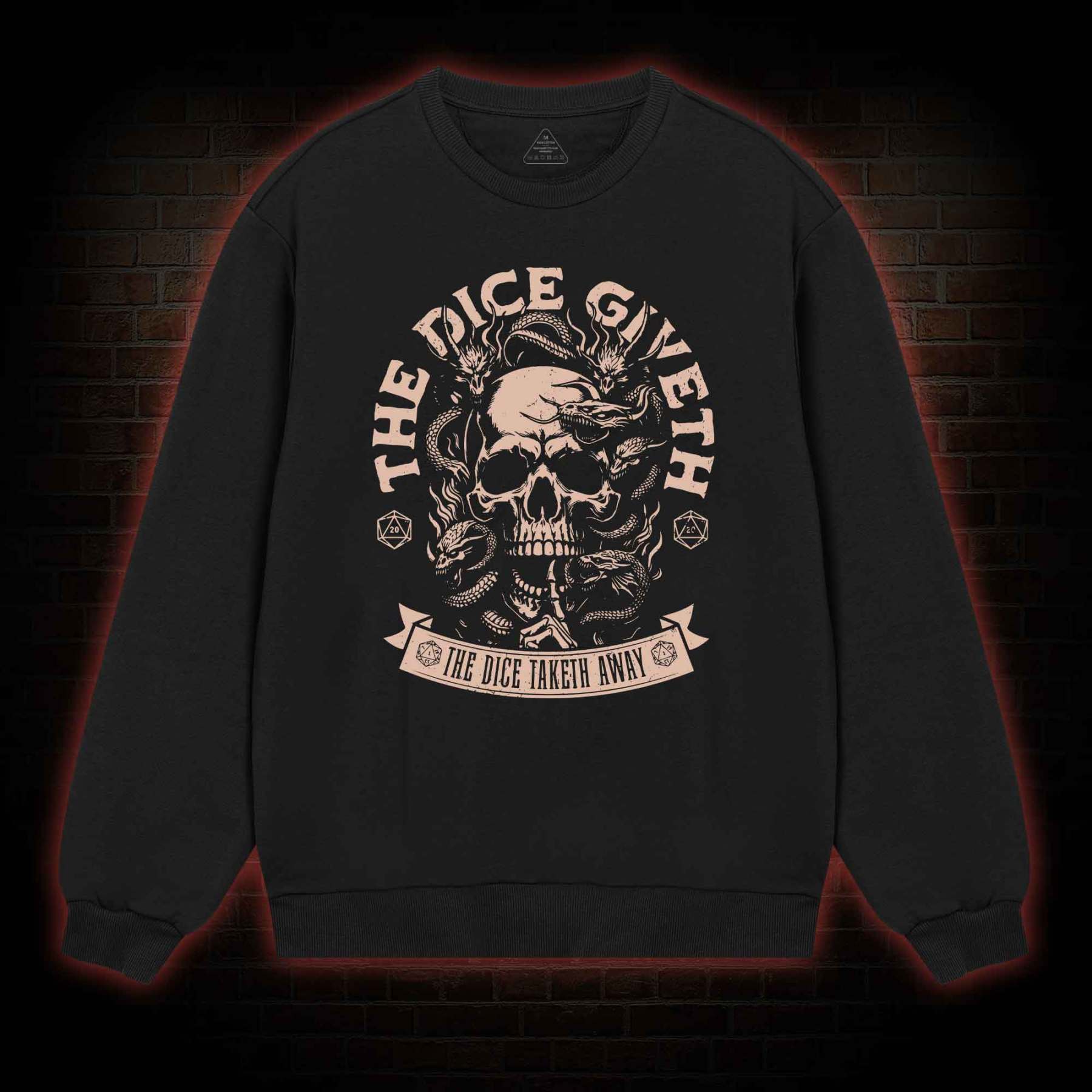 The Dice Giveth Sweatshirt