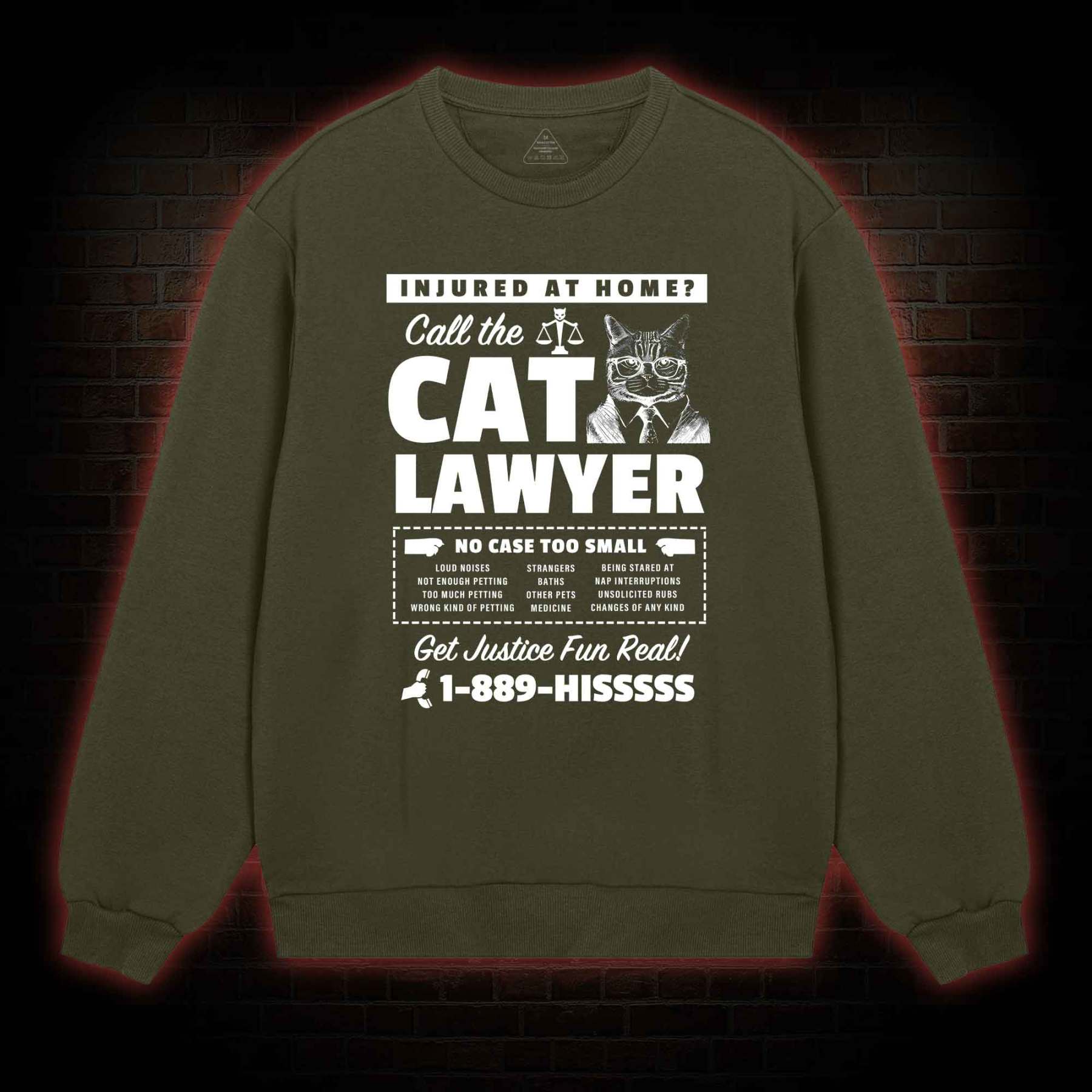 Call The Cat Lawyer Sweatshirt