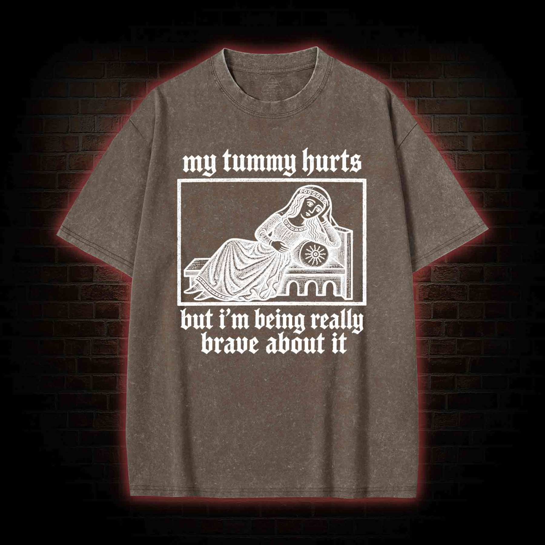 My Tummy Hurts Washed T-shirt