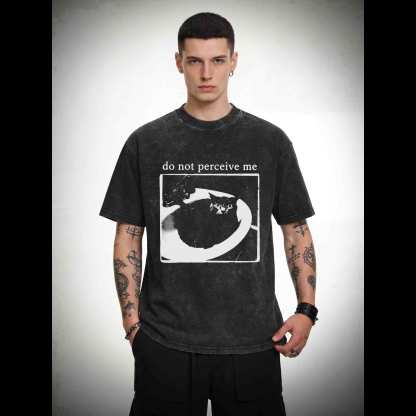 Do Not Perceive Me Washed T-shirt