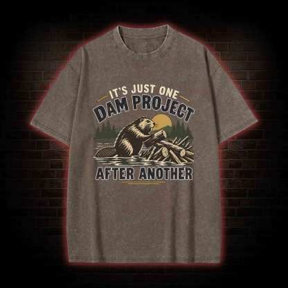 One Dam Project After Another Washed T-shirt