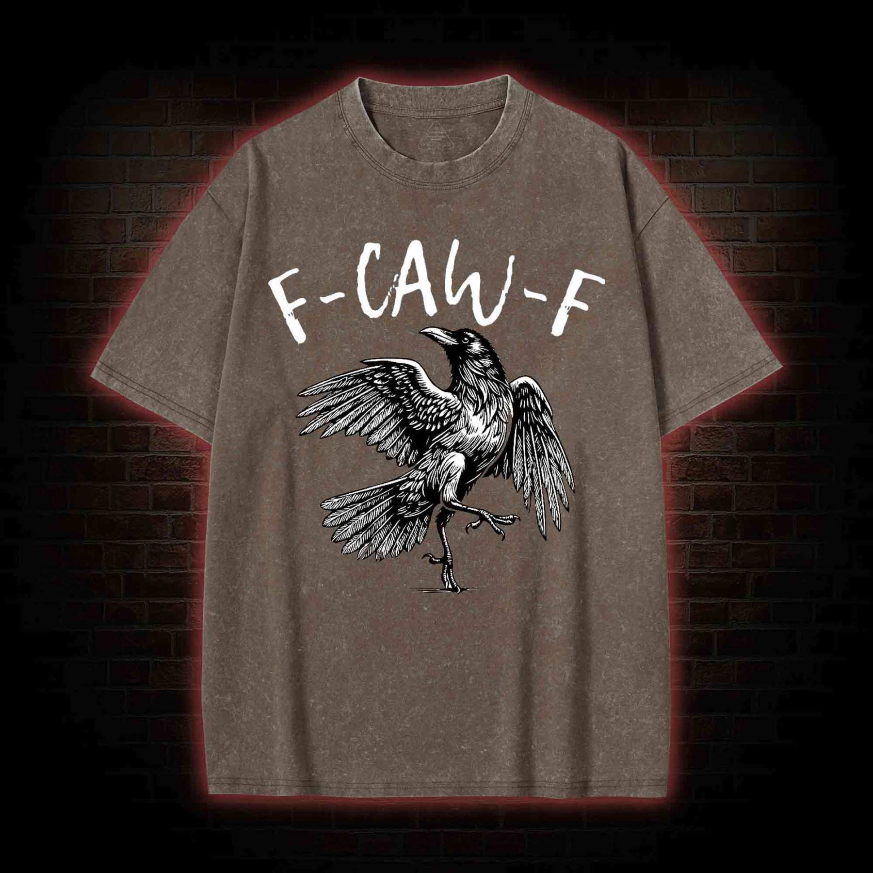 F-caw-f Funny Washed T-shirt