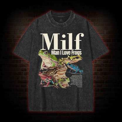 Man I Love Frogs Washed T-shirt