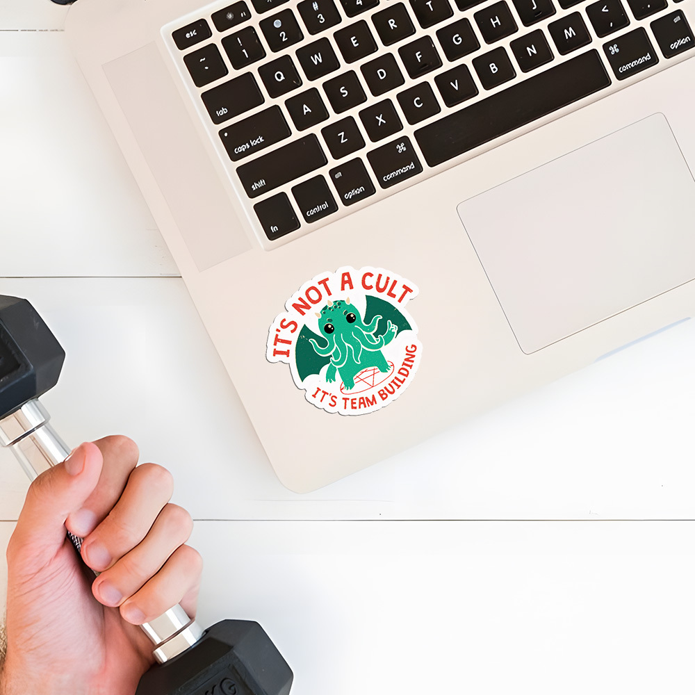 It's Not a cult It's Team Building Sticker