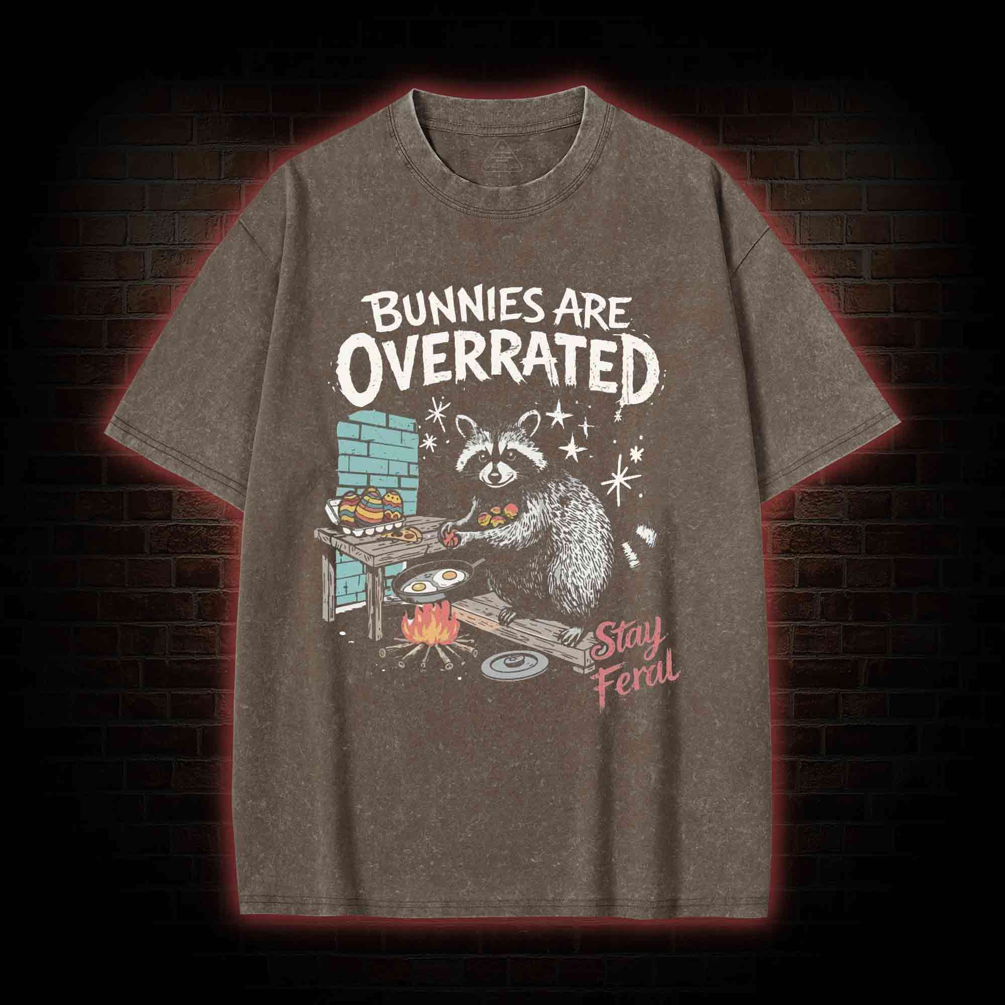 Bunnies are Overrated Stay Feral Washed T-shirt