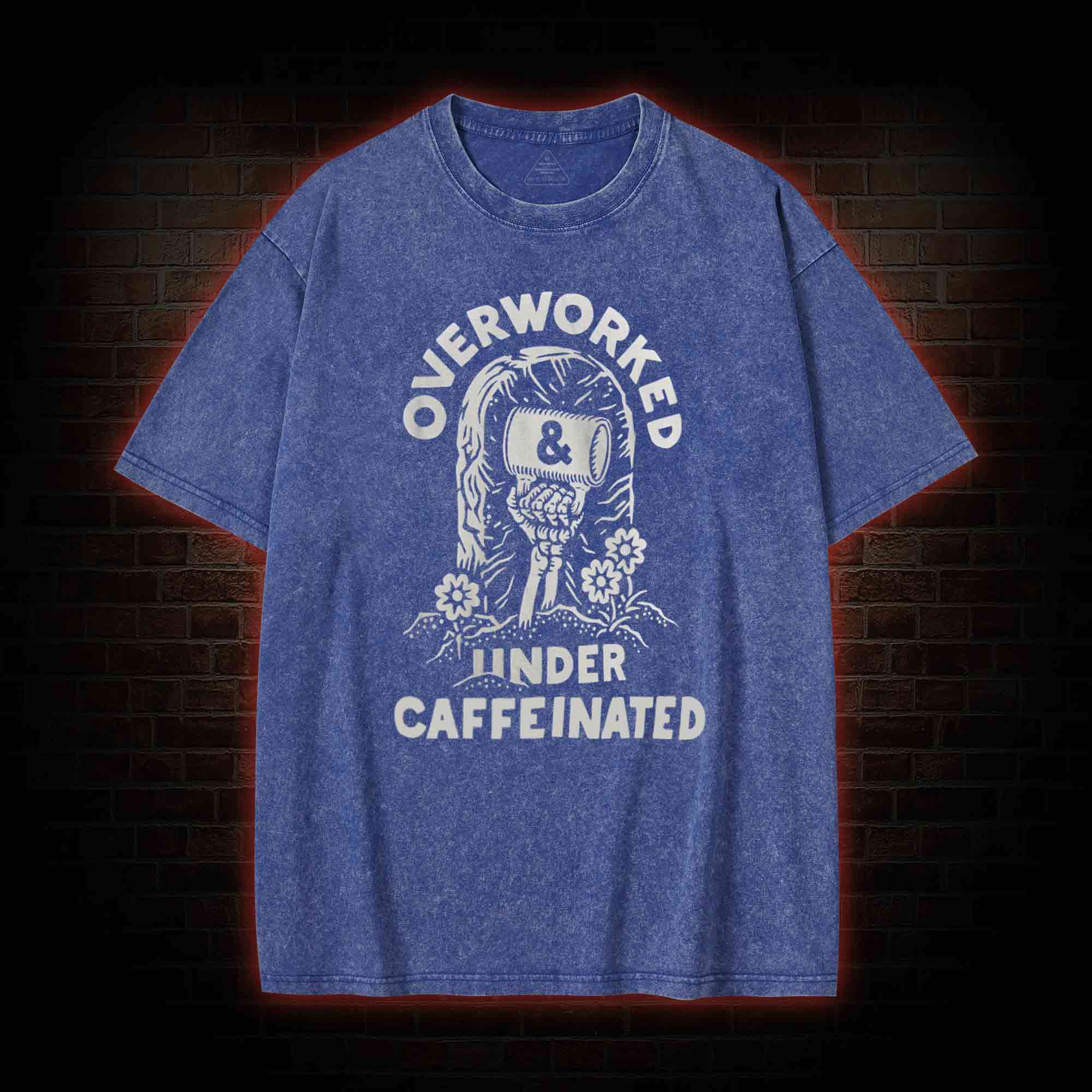 Over Worked Under Caffeinated Washed T-shirt