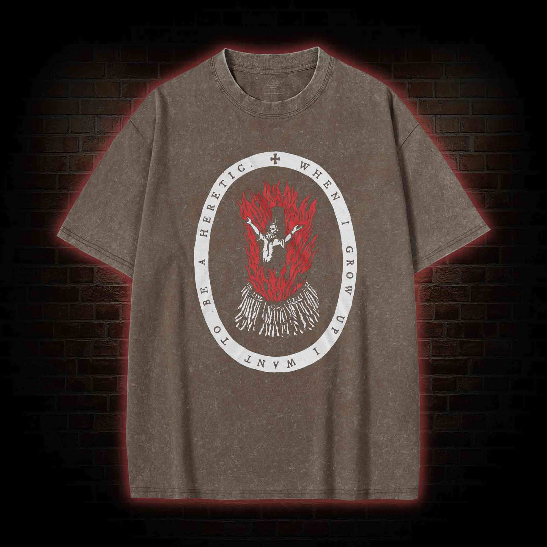 When I Grow up I Want to be a Heretic Washed T-shirt