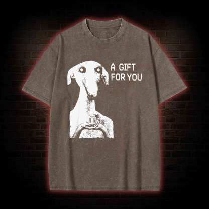 A Gift for You Washed T-shirt