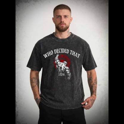 Who Decided That Washed T-shirt