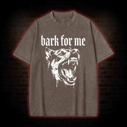 Bark for Me Washed T-shirt
