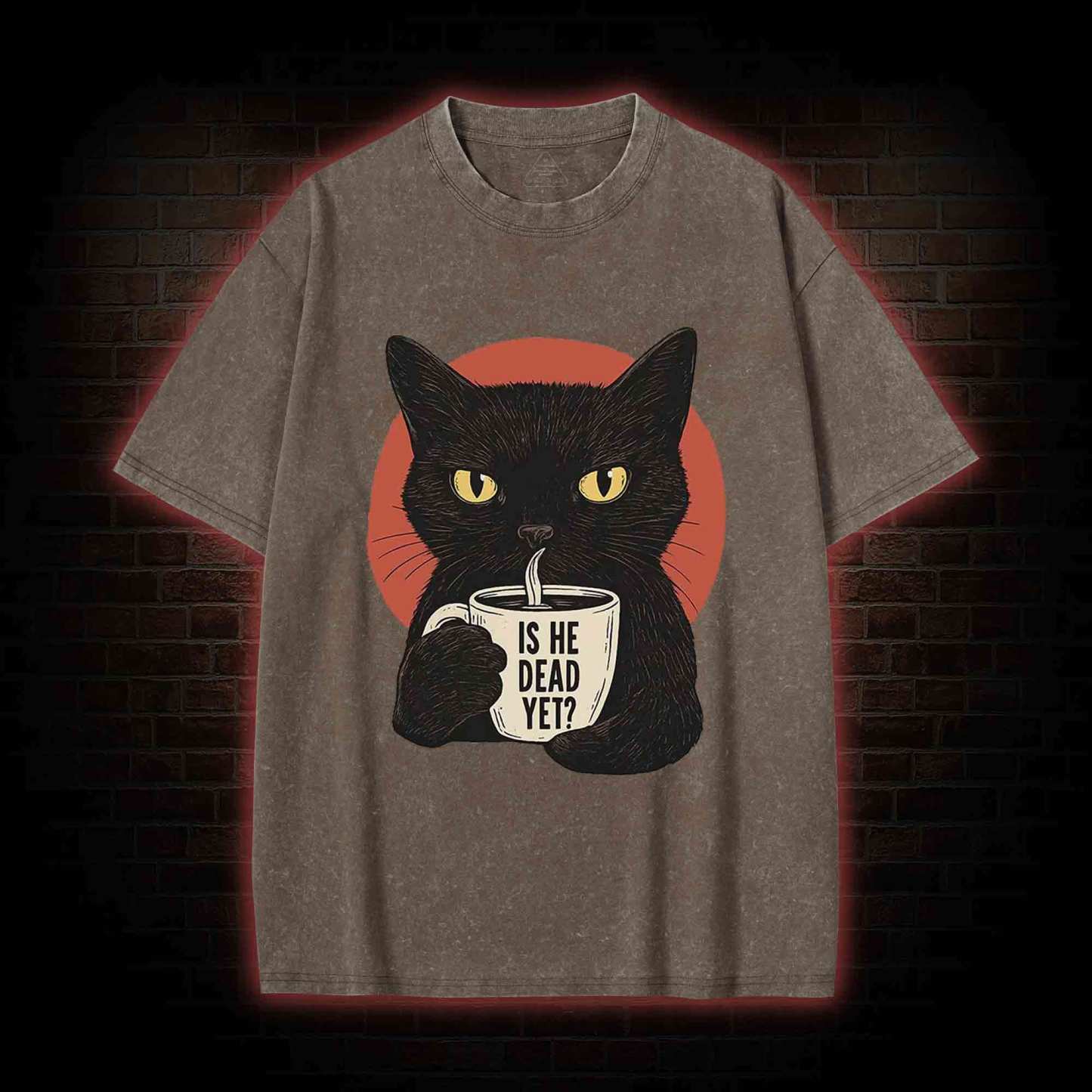 Is He Dead Yet Cat Washed T-shirt