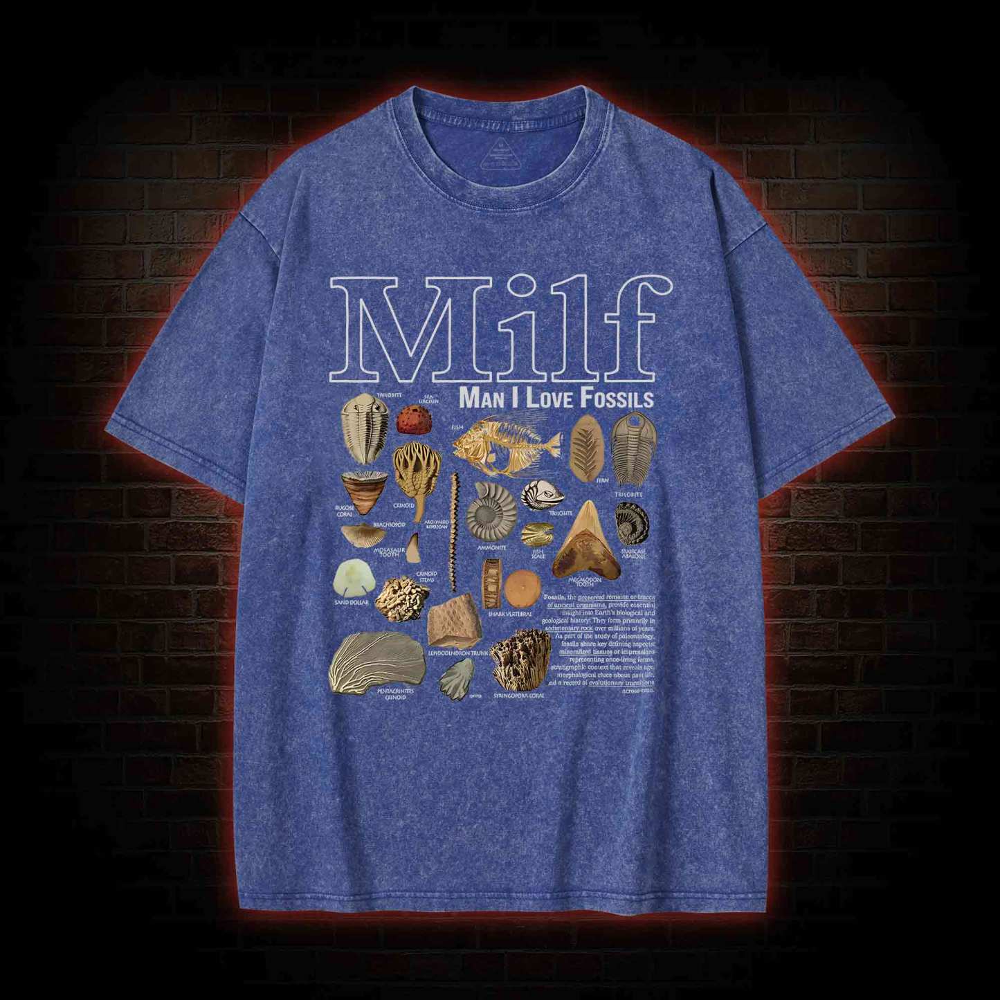 Man I Love Fossils Washed T-shirt