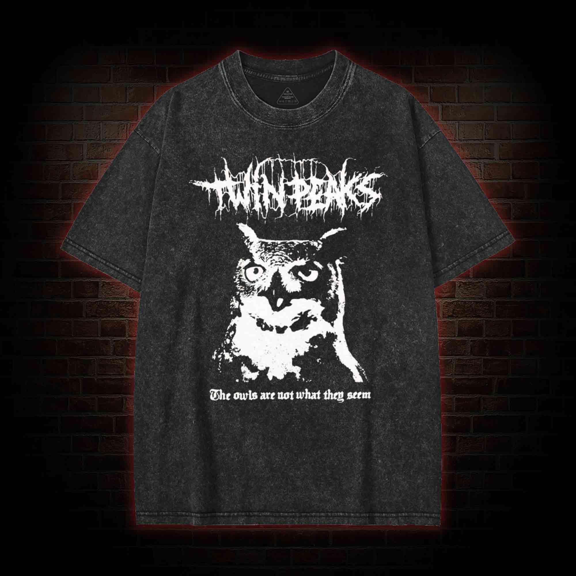 The Owls are Not What They Seem Washed T-shirt