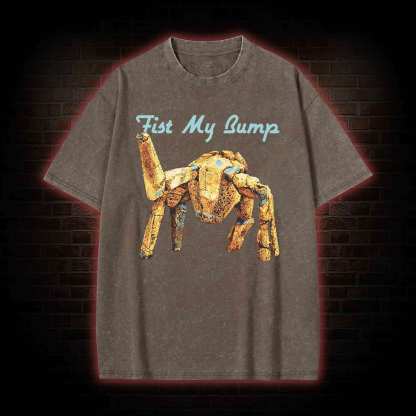 Fist My Bump Washed T-shirt