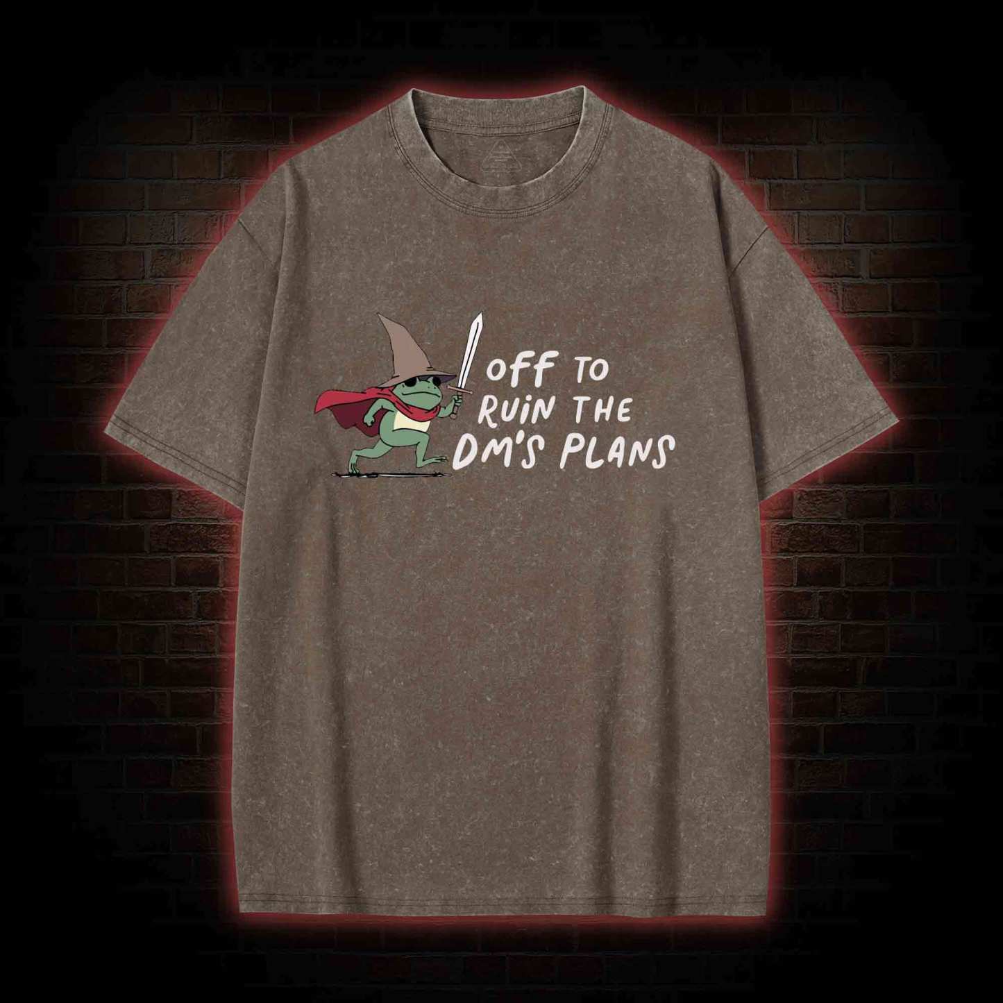 Off to Ruin the Dm's Plans Washed T-shirt