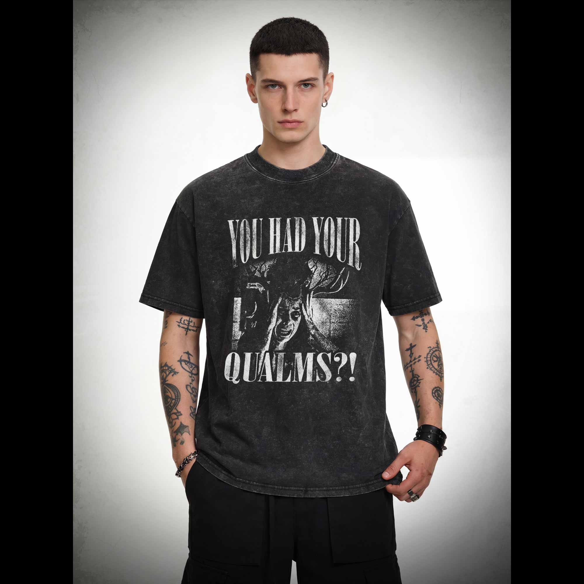 You had Your Qualms Washed T-shirt