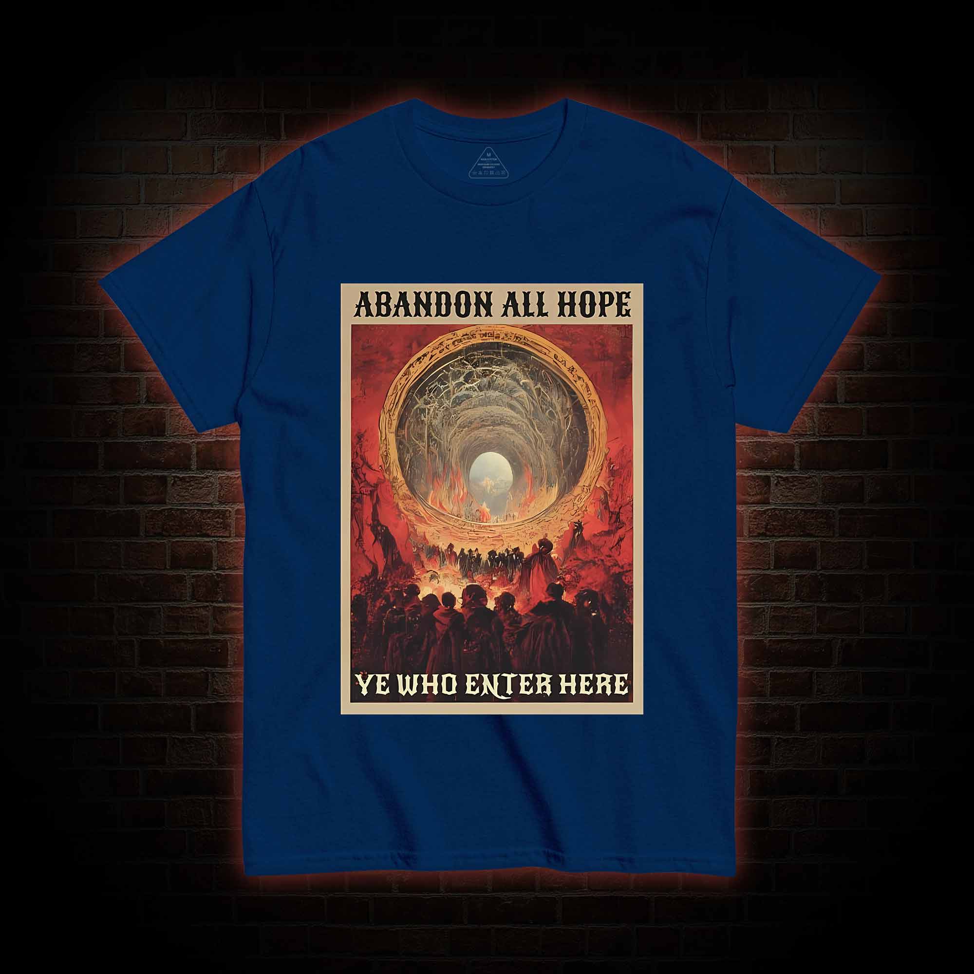 Abandon All Hope T-shirt
