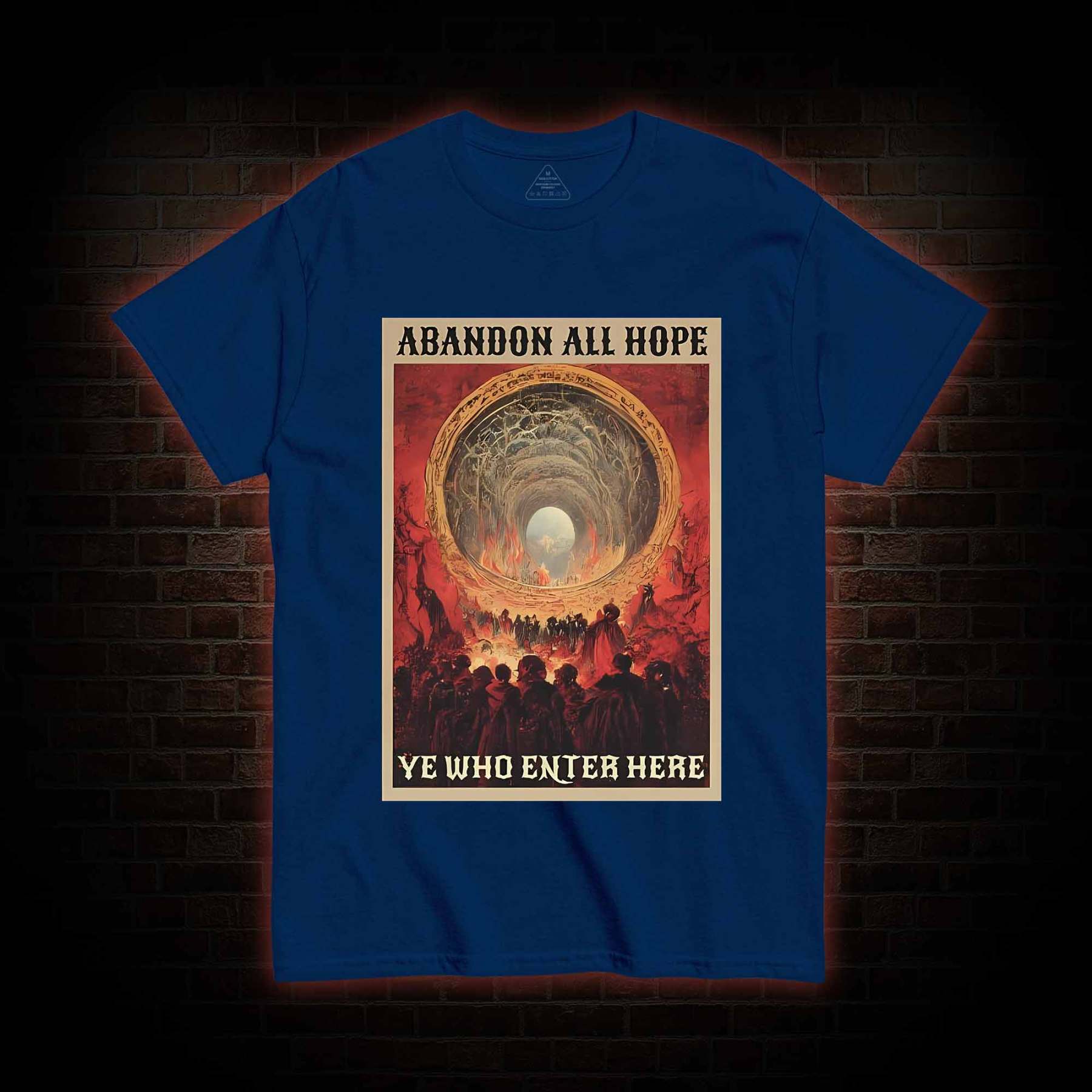 Abandon All Hope T-shirt