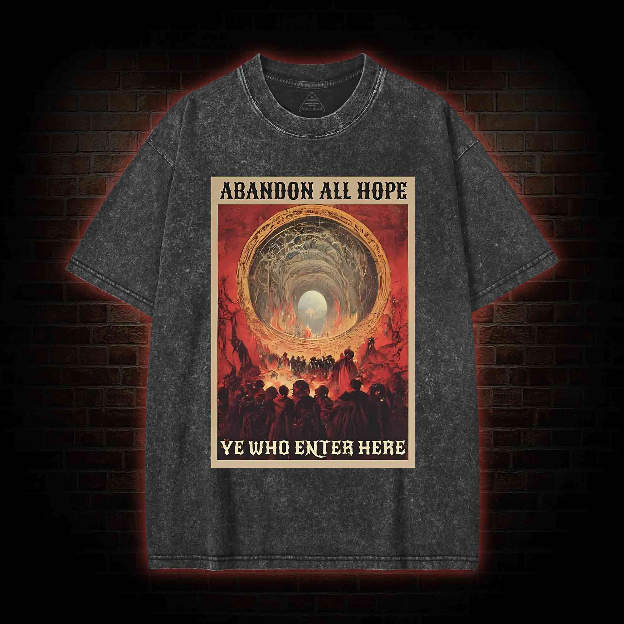 Abandon All Hope Washed T-shirt