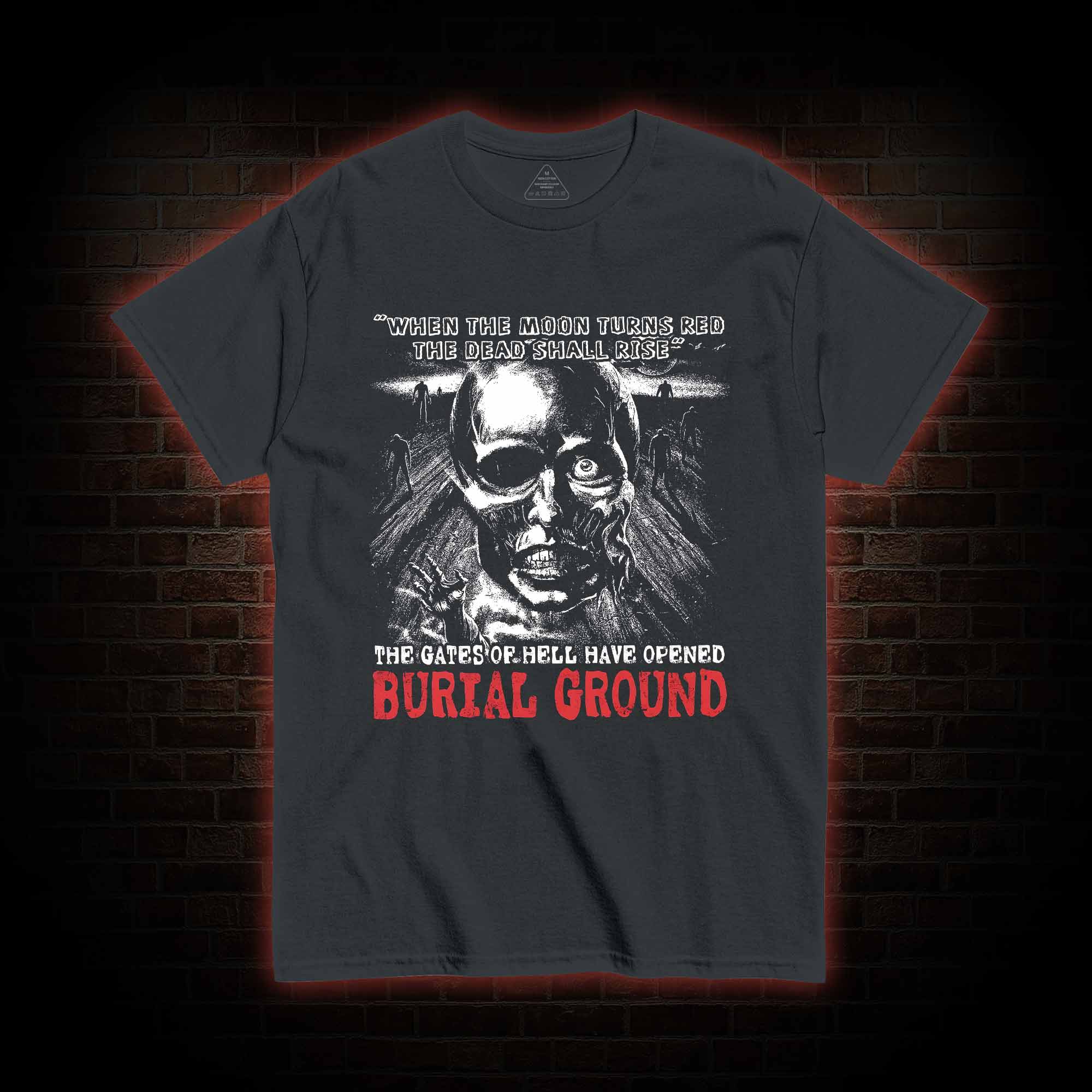 Moon Turns Red The Dead Shall Rise T-shirt 