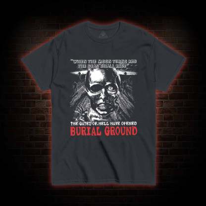 Moon Turns Red The Dead Shall Rise T-shirt 