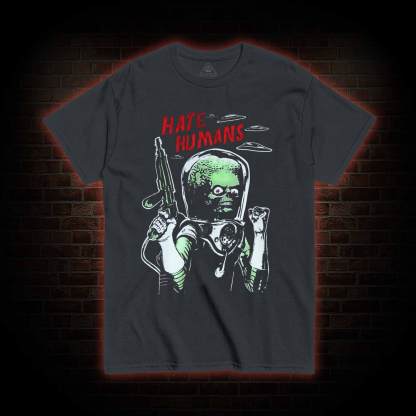 Hate Humans T-shirt 