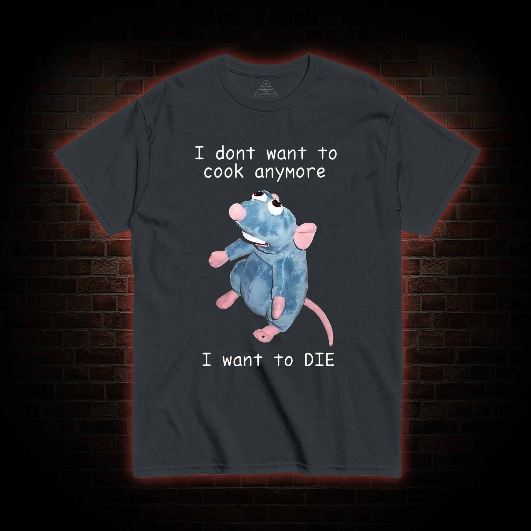  I Don't Want To Cook Anymore T-shirt