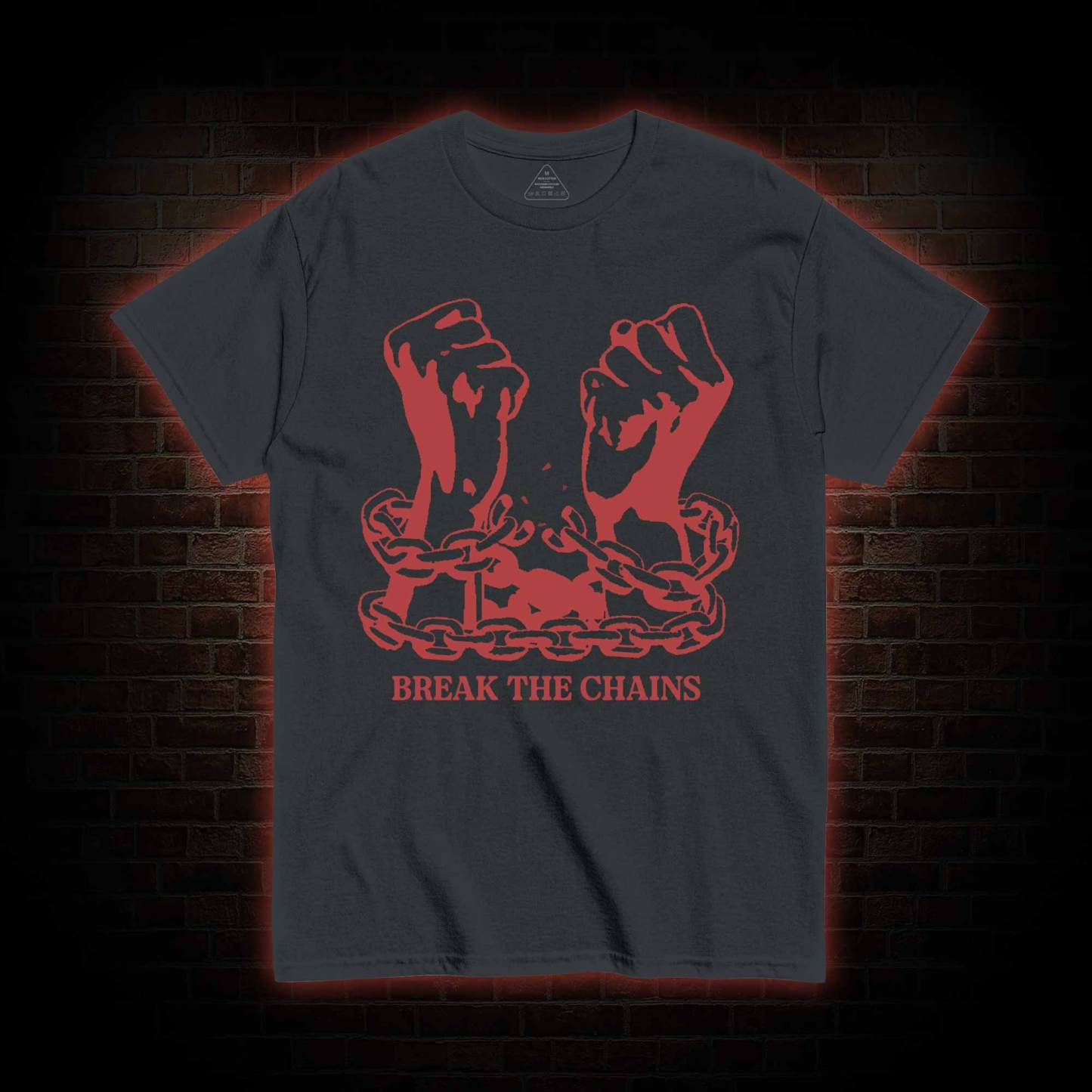 Break the Chains T-shirt 