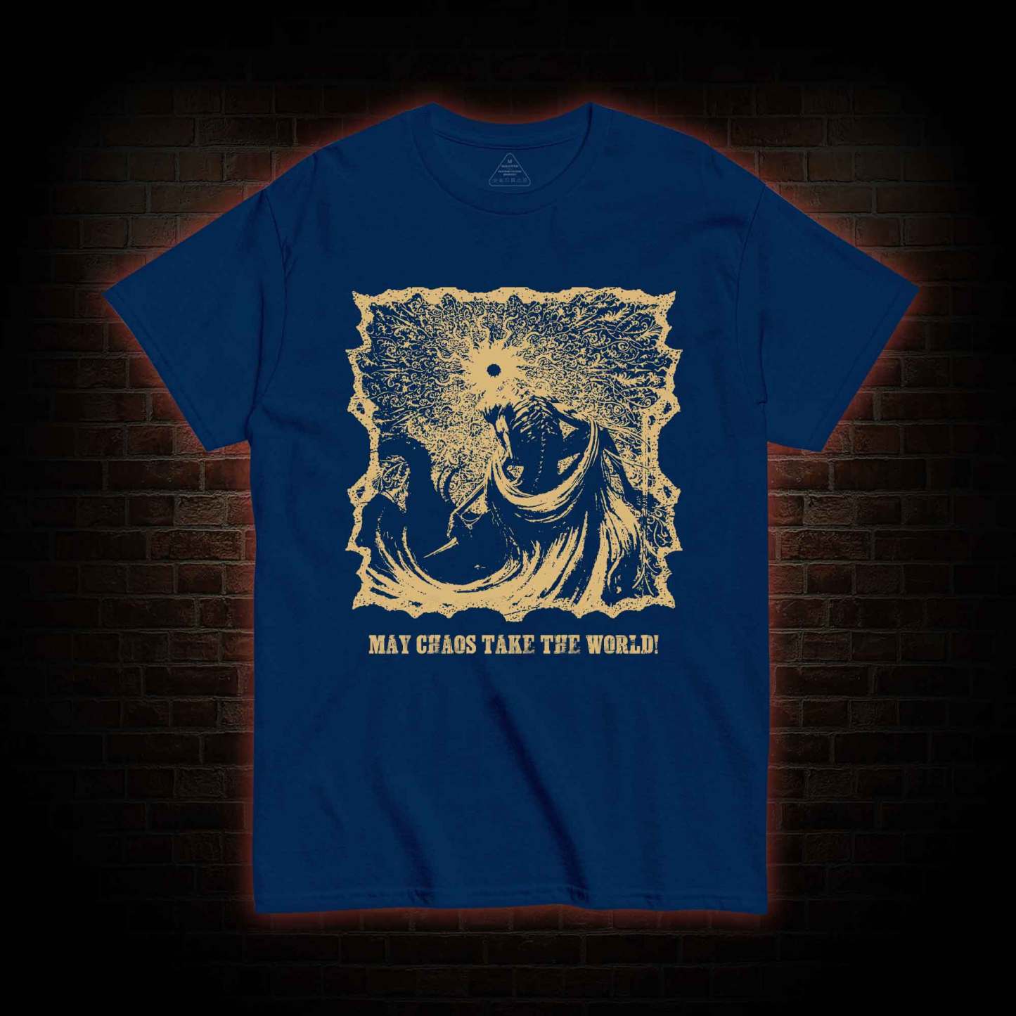 May Chaos Take The World T-shirt 