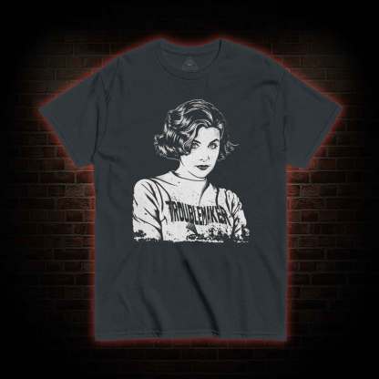 Troublemaker T-shirt 