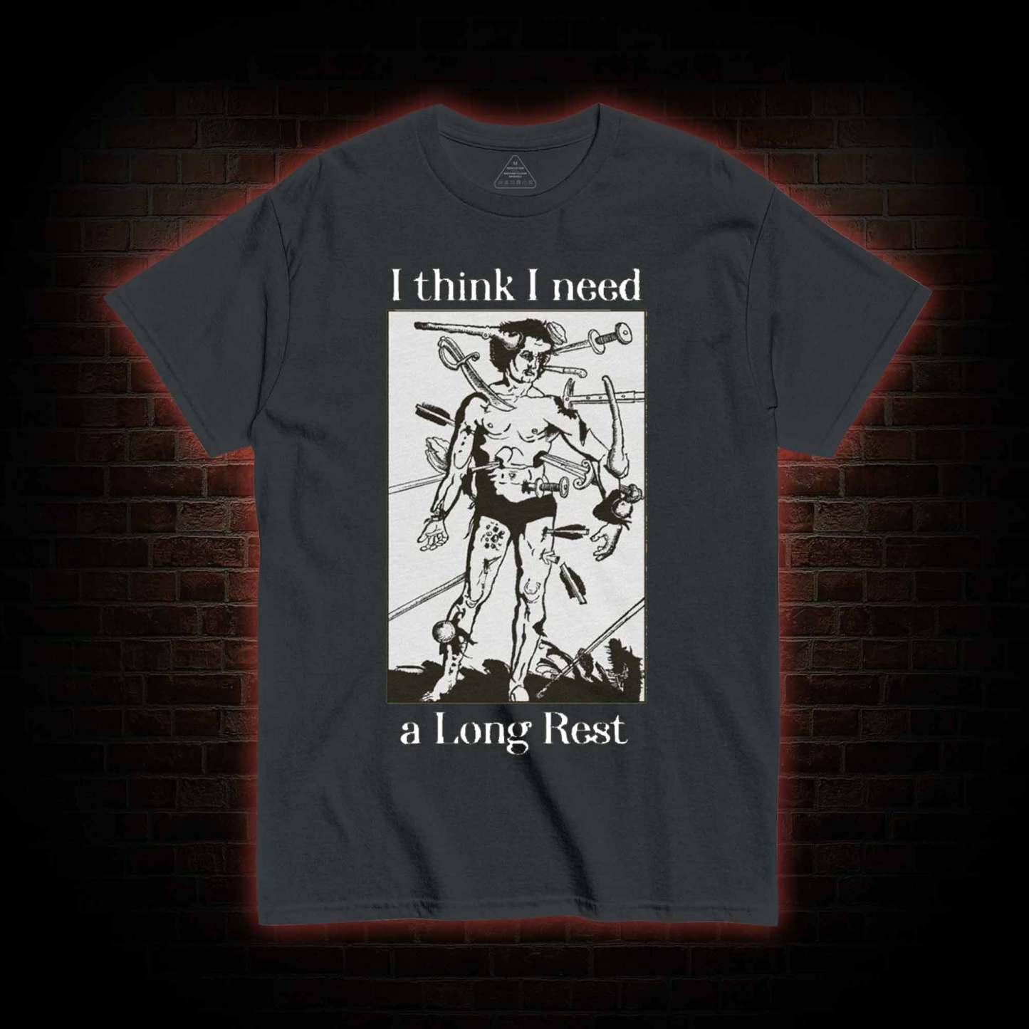 I Think I Need A Long Rest T-shirt