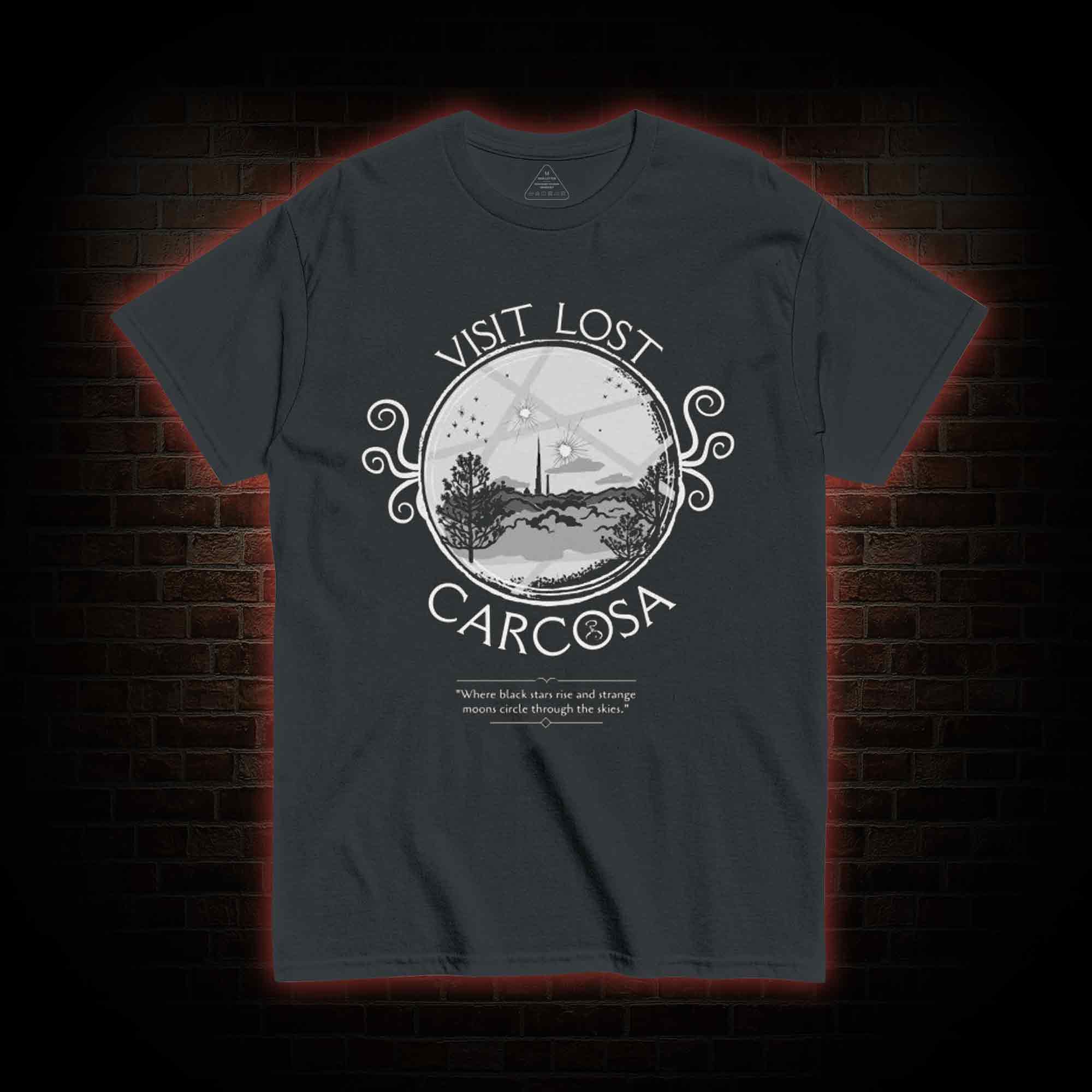 Visit Lost Carcosa T-shirt 