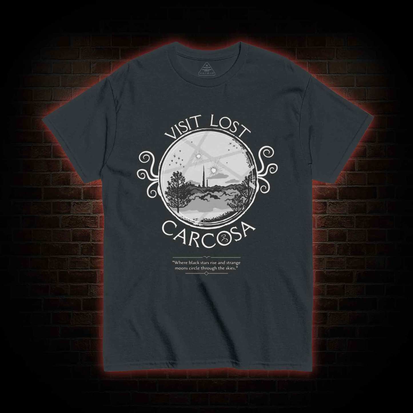 Visit Lost Carcosa T-shirt 