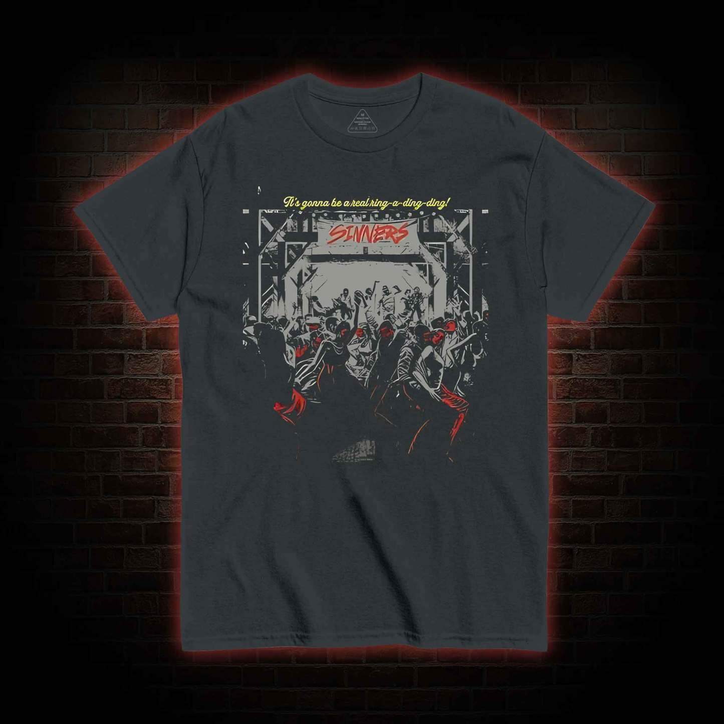 It's Gonna be Real Ring-a-ding-ding T-shirt