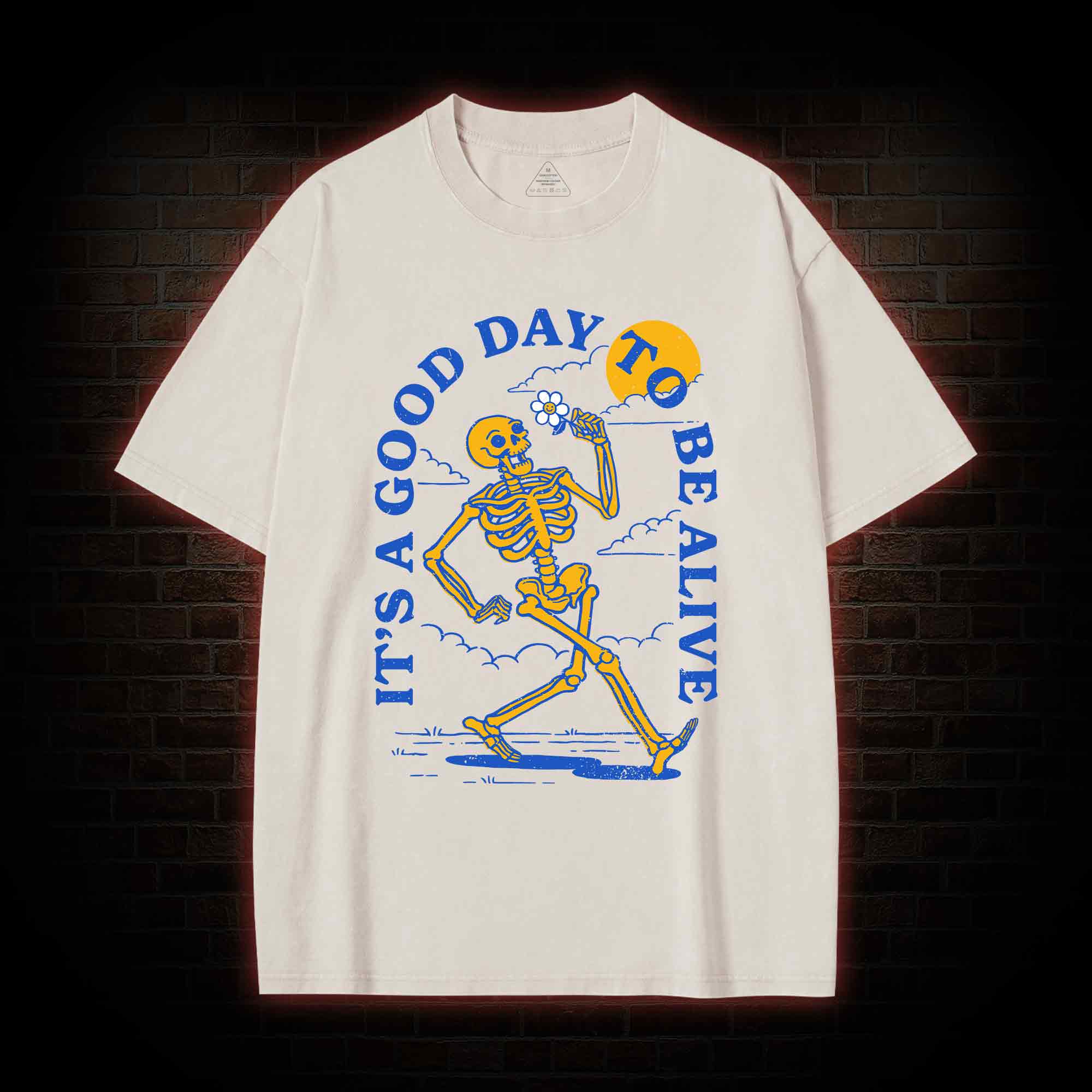 It's A Good Day To Be Alive Washed T-shirt