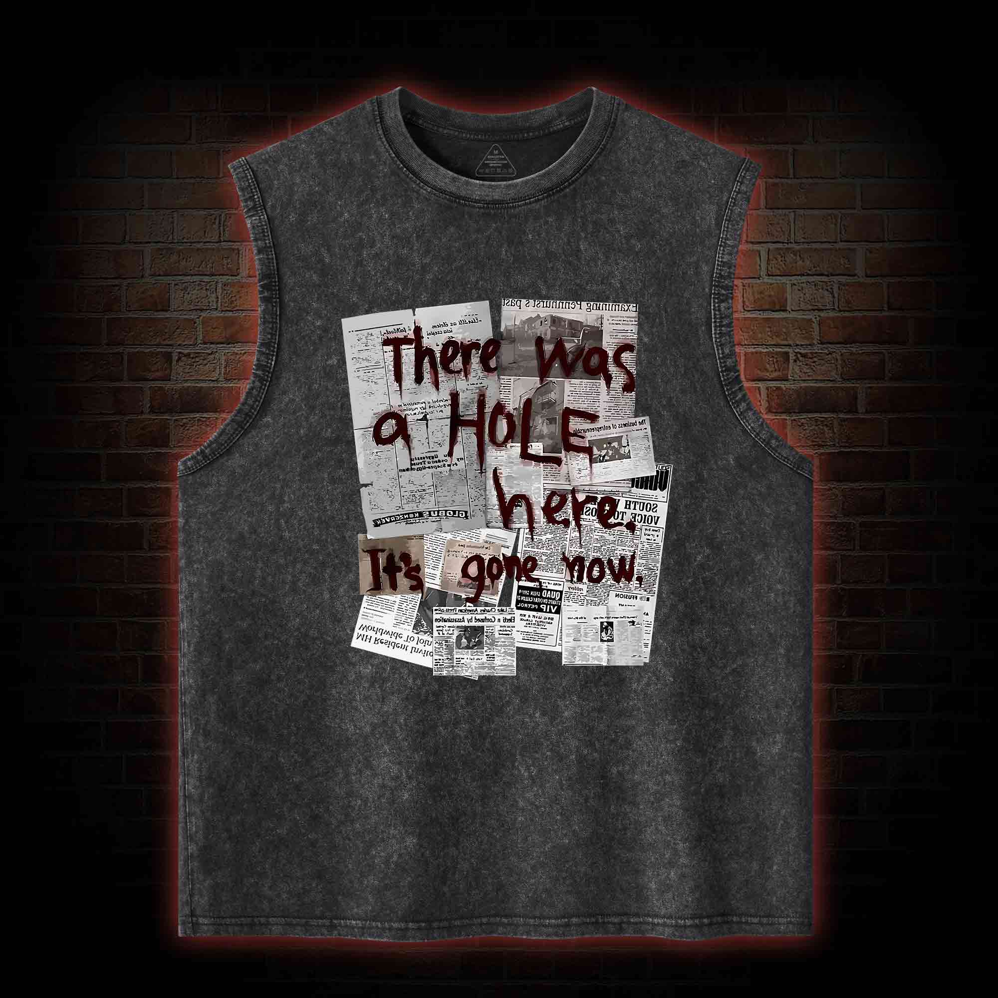 There Was a Hole Washed Tank Top