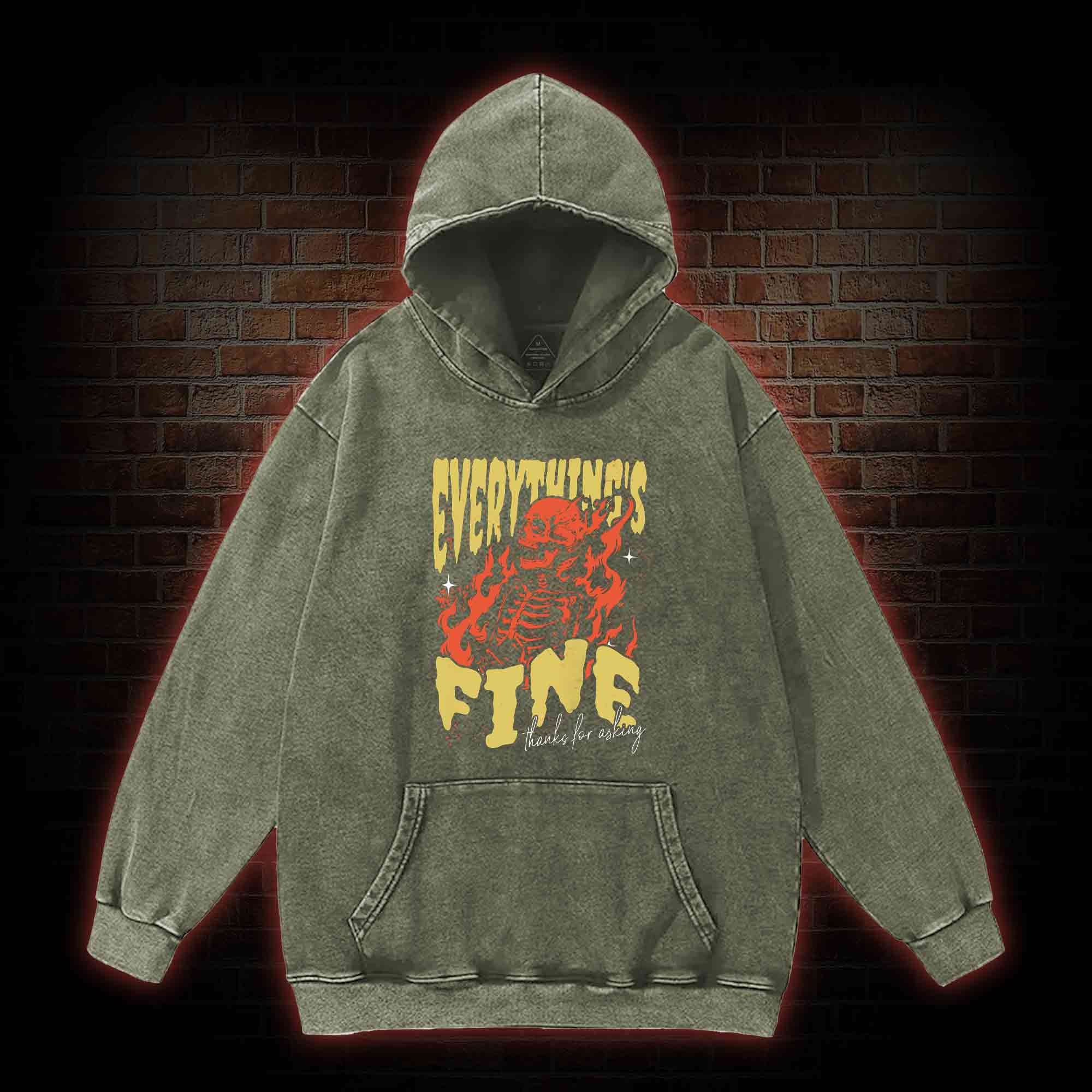 Everything's Fine Washed Hoodie